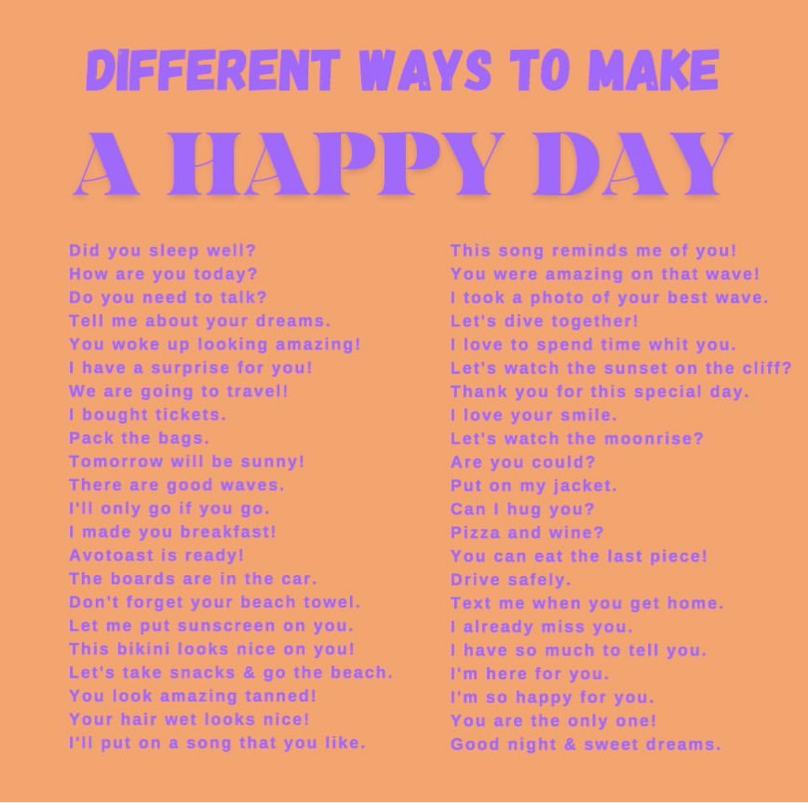 DIFFERENT WAYS TO MAKE A HAPPY DAY
