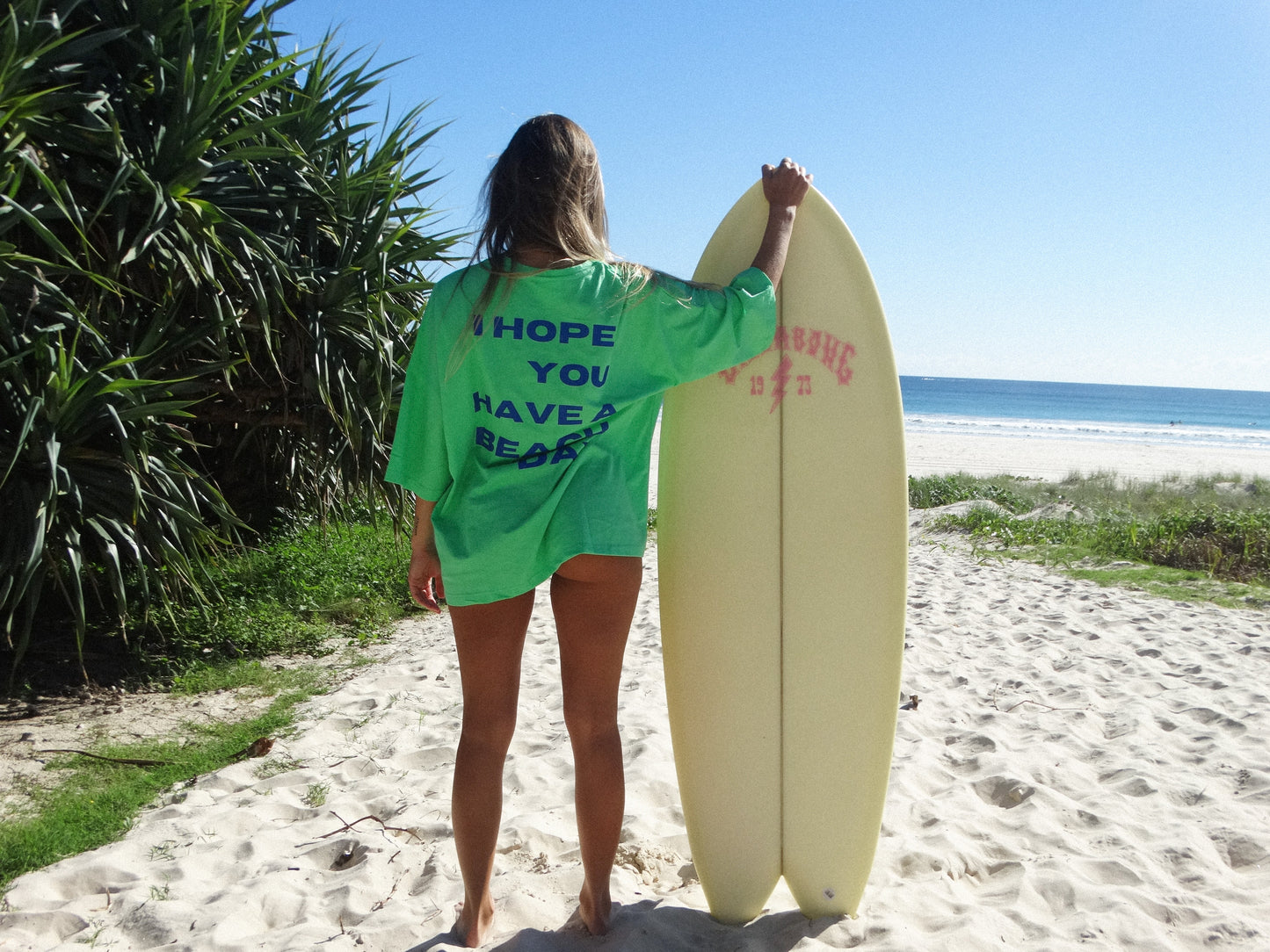 I HOPE YOU HAVE A BEACH DAY